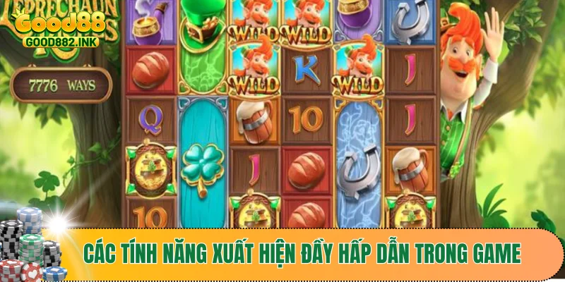 Các tính năng xuất hiện đầy hấp dẫn trong game